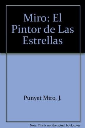 Miró, el pintor de las estrellas