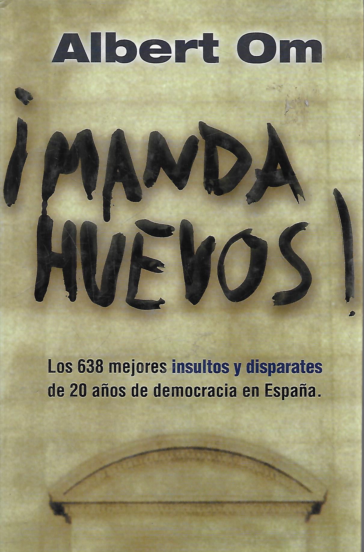 Manda huevos!