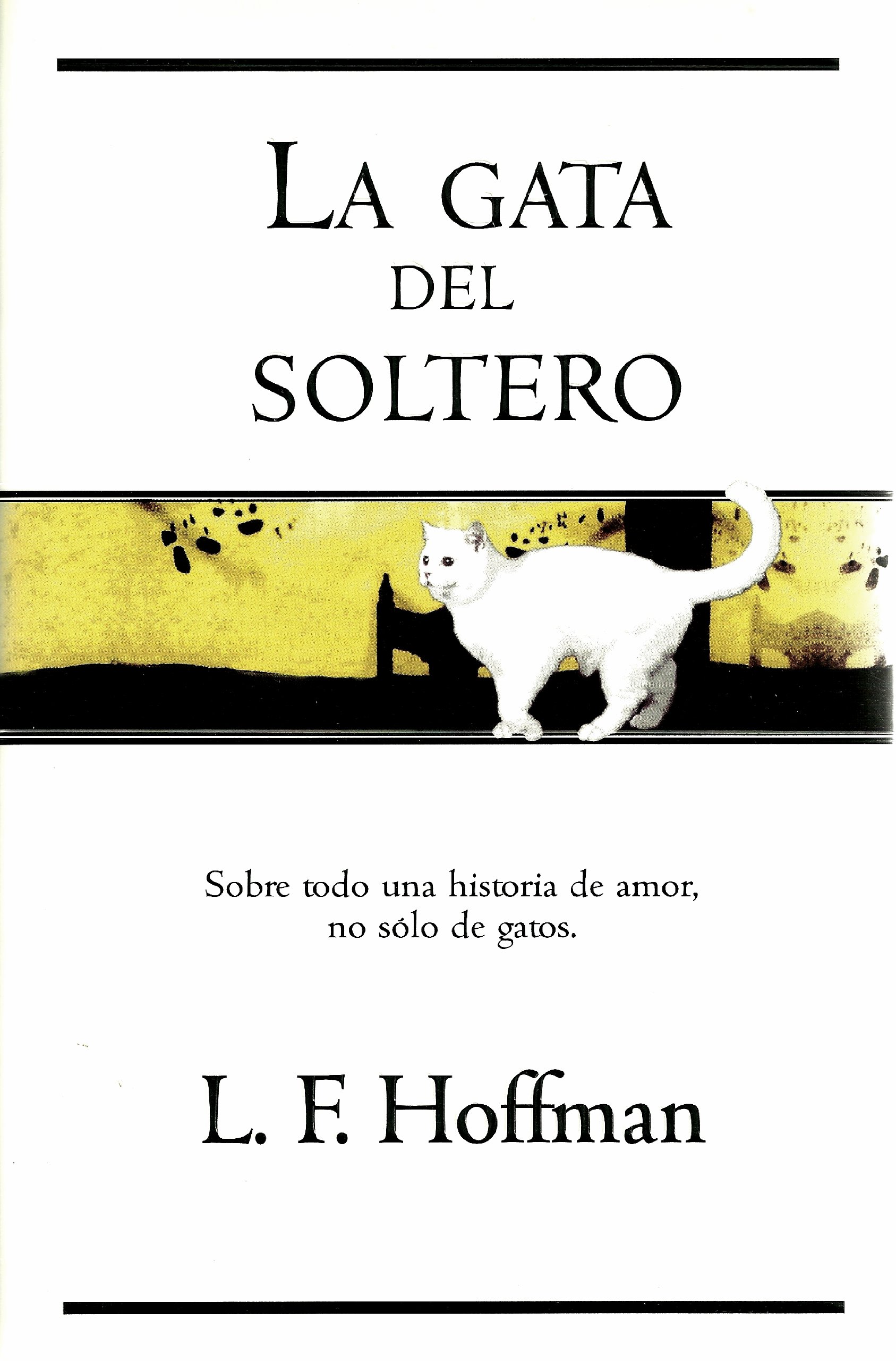 La gata del soltero