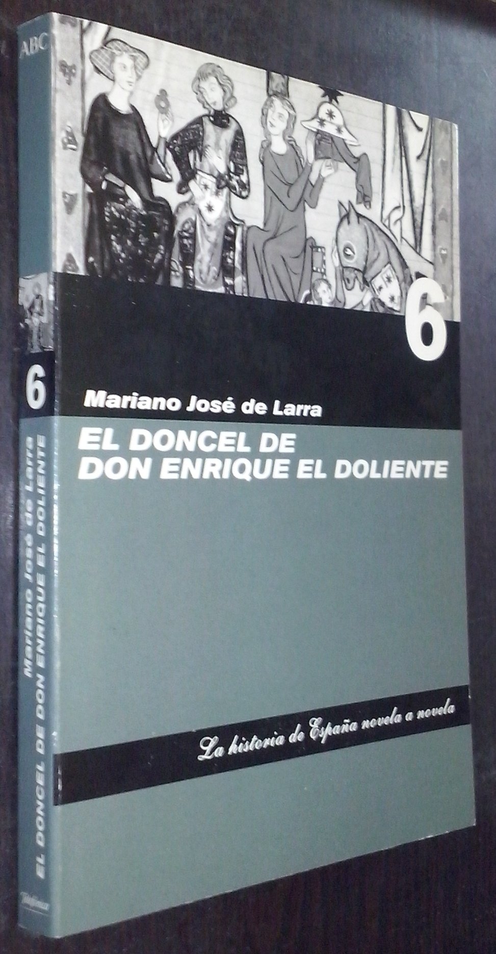 El doncel de Don Enrique el Doliente
