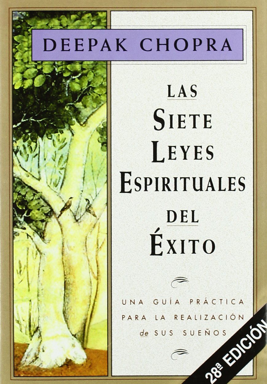 Siete Leyes Espirituales Del Exito, las