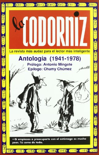 Codorniz, La-Antologia (1941-1978) (Biblioteca del Recuerdo