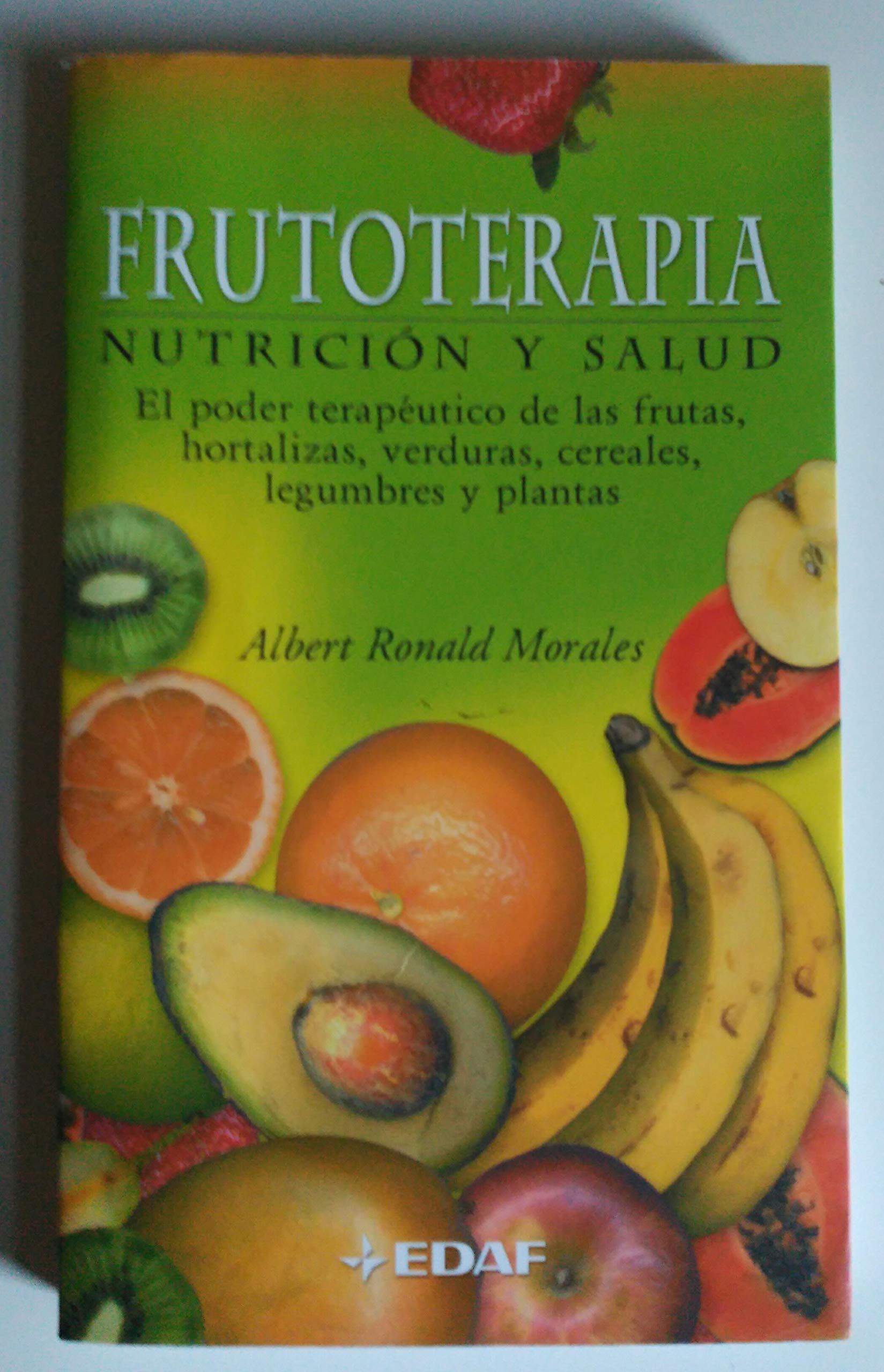 Frutoterapia - Nutricion y Salud