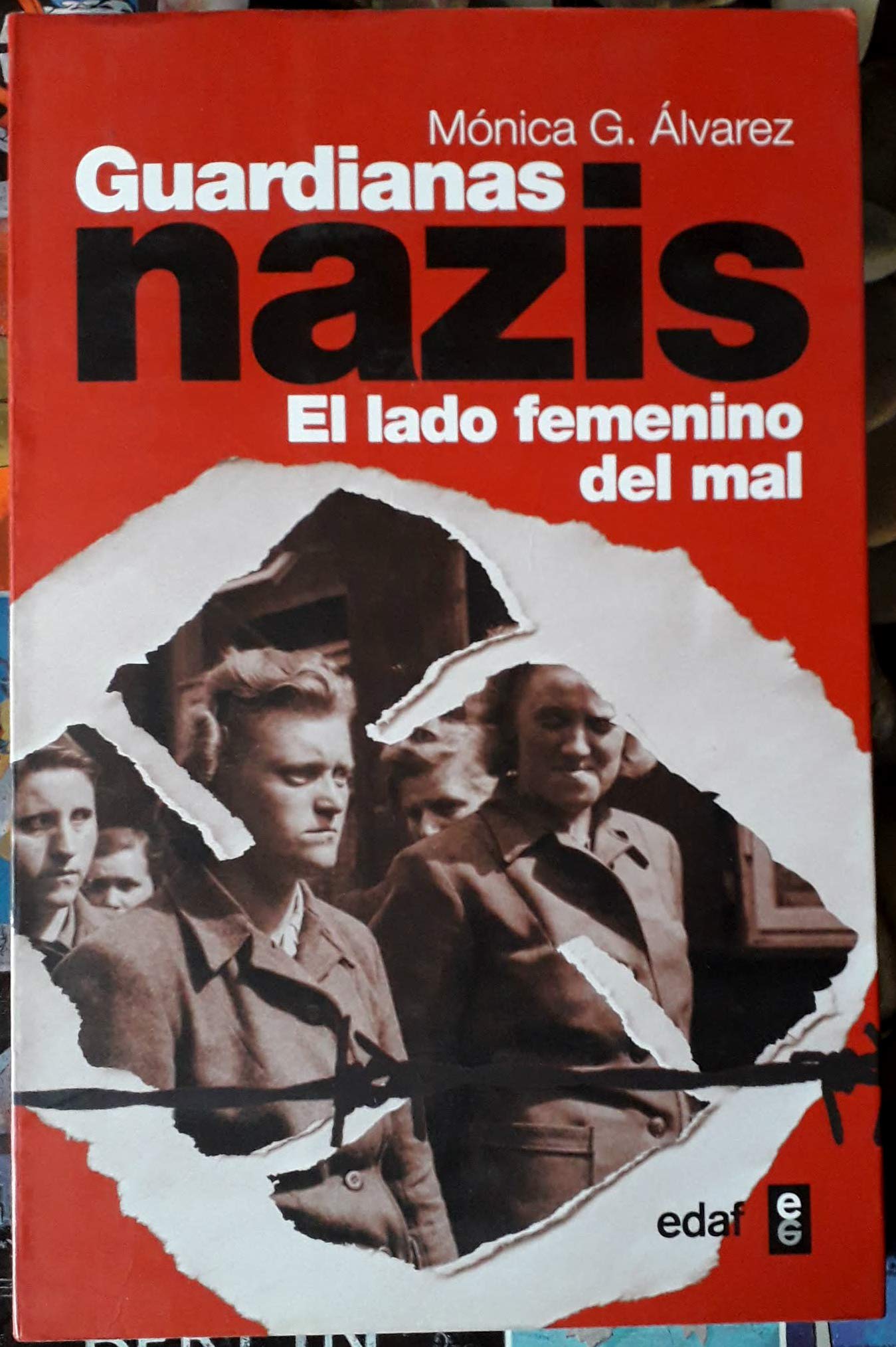 Guardianas Nazis: el Lado Femenino Del Mal