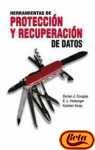 Herramientas de Protección y Recuperación de Datos