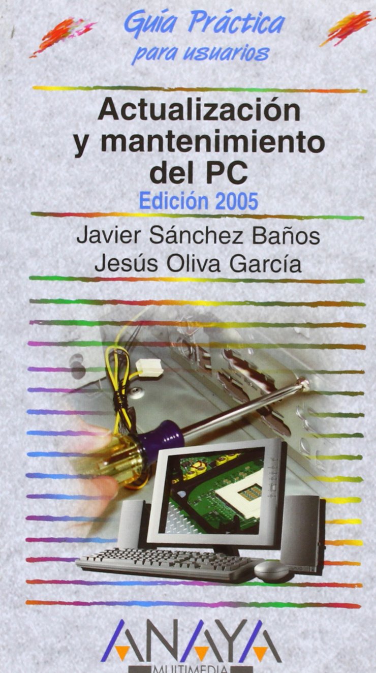 Actualización y mantenimiento del PC