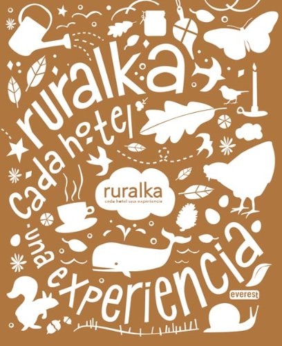 Ruralka. Cada hotel, una experiencia 2011