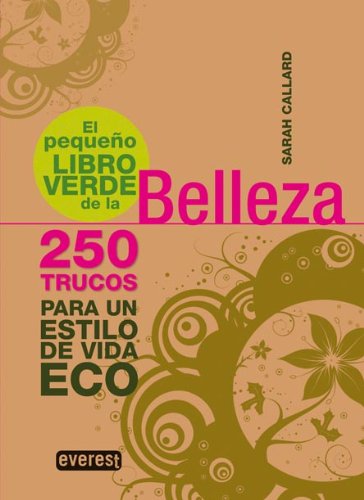 El pequeño libro verde de la belleza