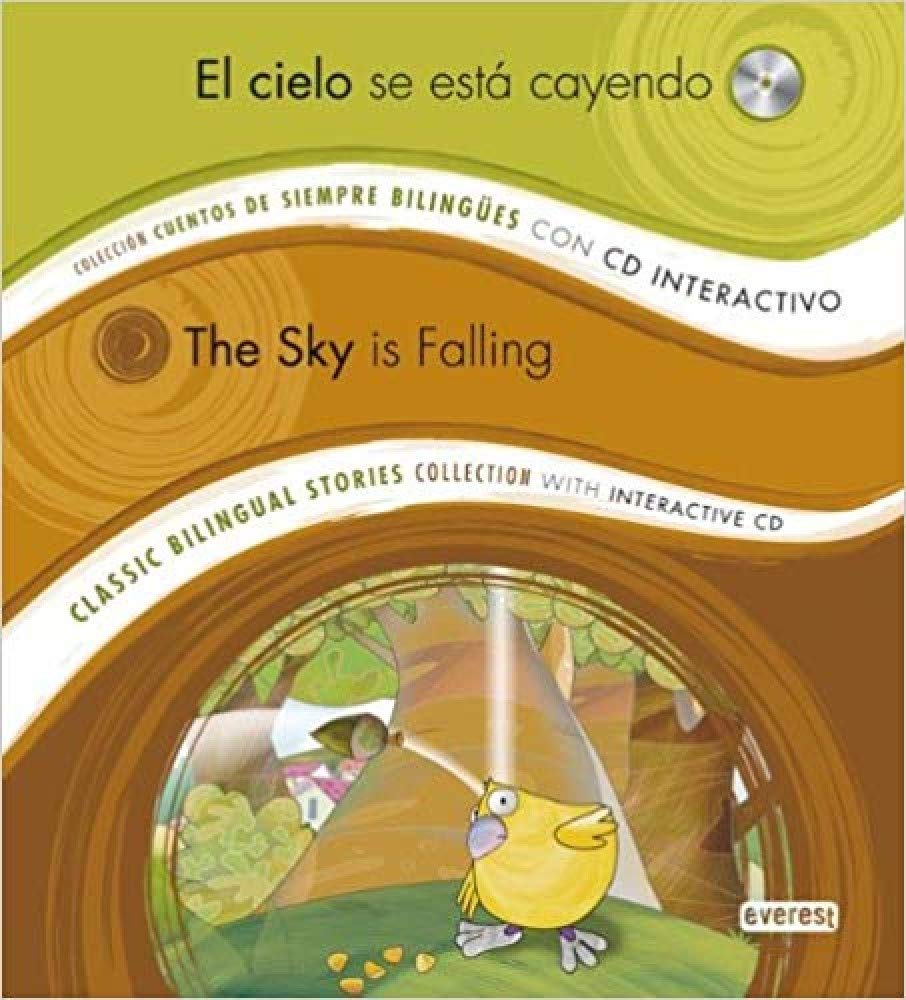 El cielo se está cayendo/ The sky is falling
