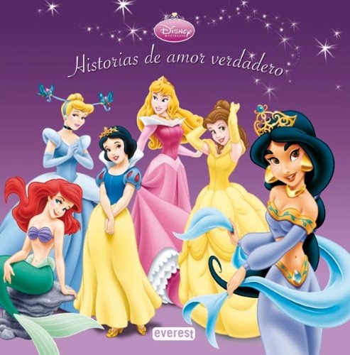 Princesas Disney. Historias de amor verdadero