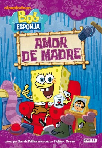 Bob Esponja. Amor de Madre