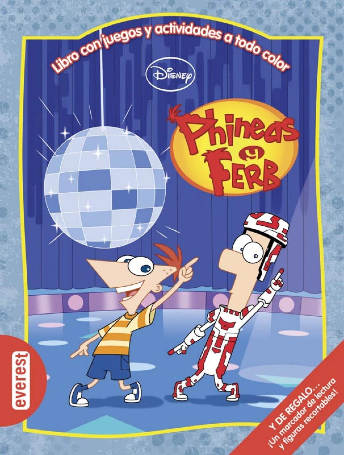 Phineas y Ferb. Libro con juegos y actividades a todo color