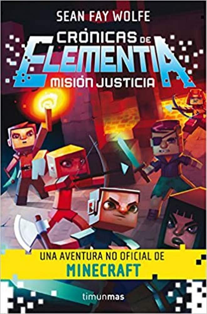 Crónicas de Elementia. Misión Justicia