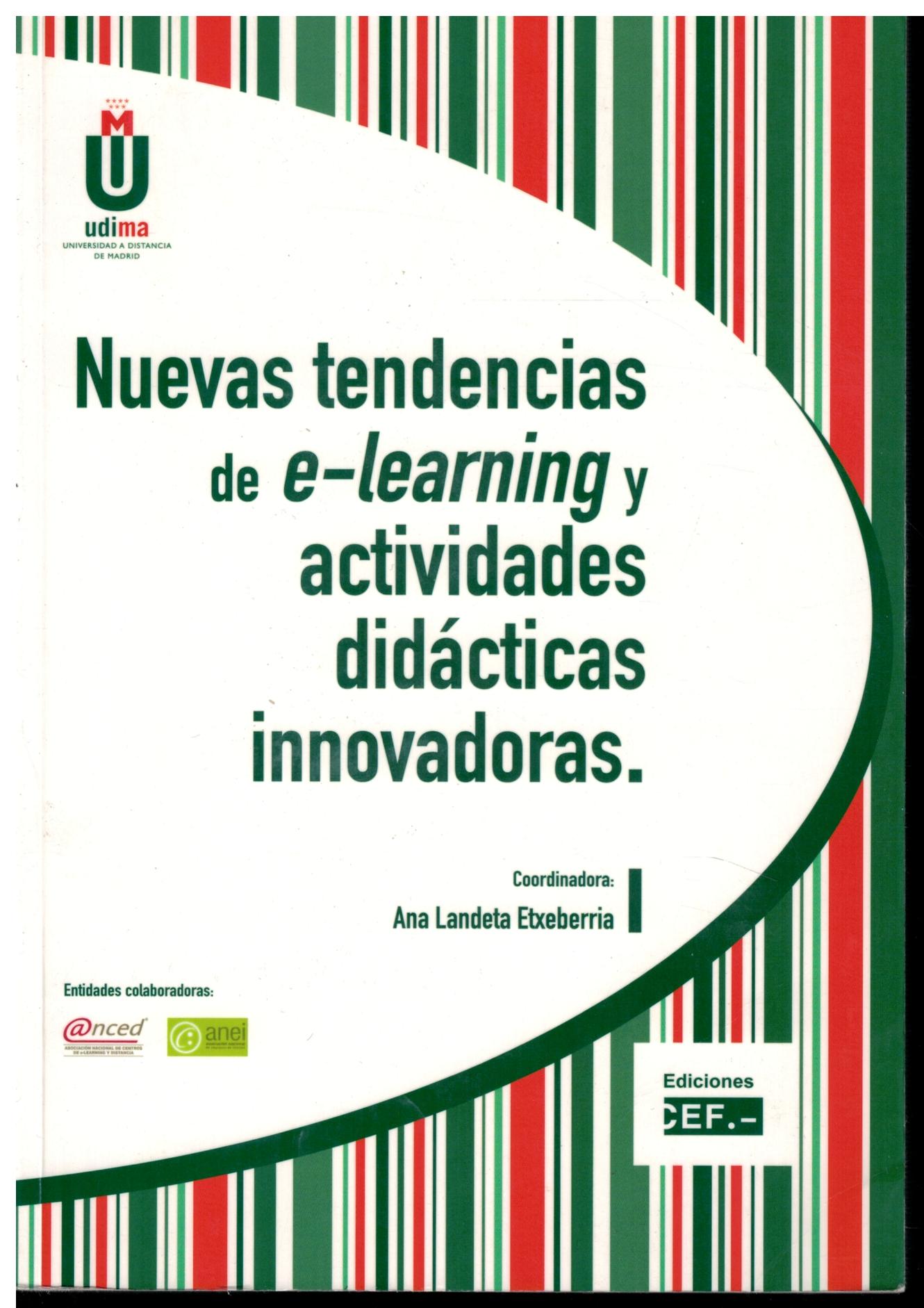 Nuevas tendencias de e-learning y actividades didácticas innovadoras