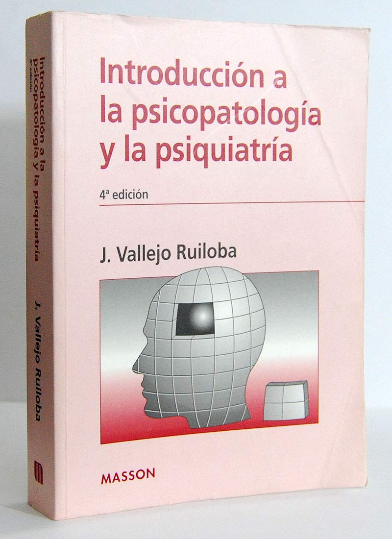 Introducción a la psicopatología y la psiquiatría