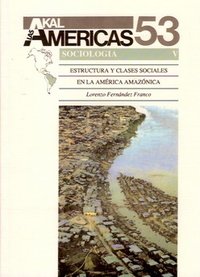 Estructura y clases sociales en la América amazónica
