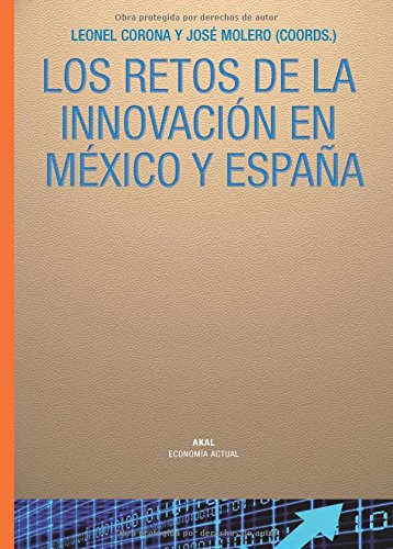 Los retos de la innovación en México y España