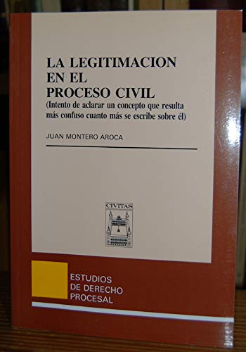 La legitimación en el proceso civil
