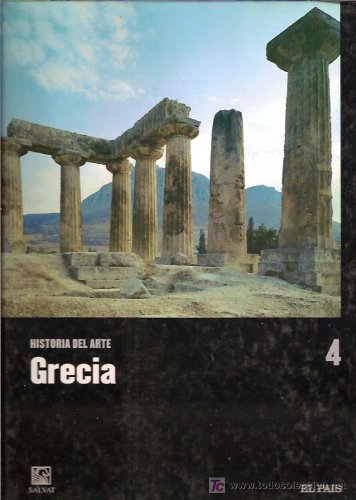 Historia Del Arte, 4: Grecia