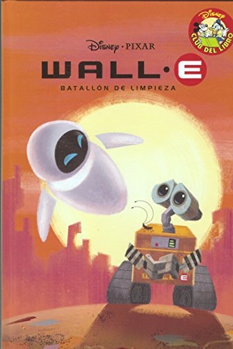 Wall-E: Batallón de Limpieza