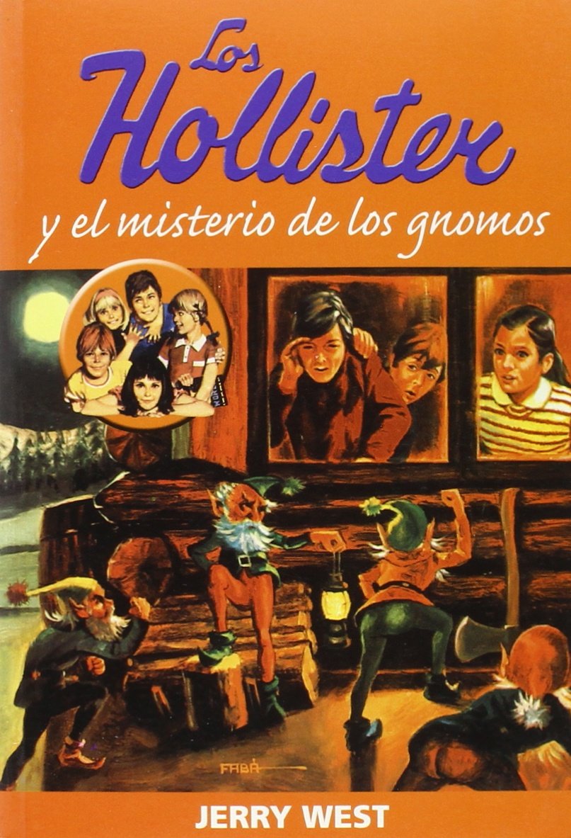 Los Hollister y el Misterio de los Gnomos