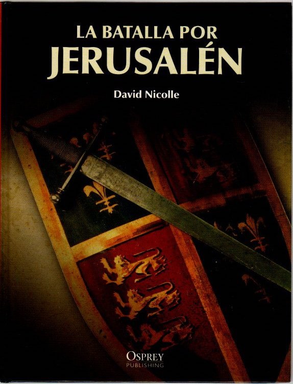 La batalla por Jerusalén