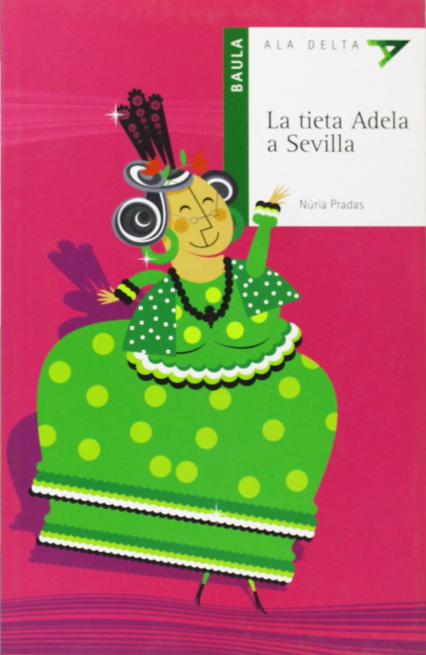 La Tieta Adela a Sevilla: 26