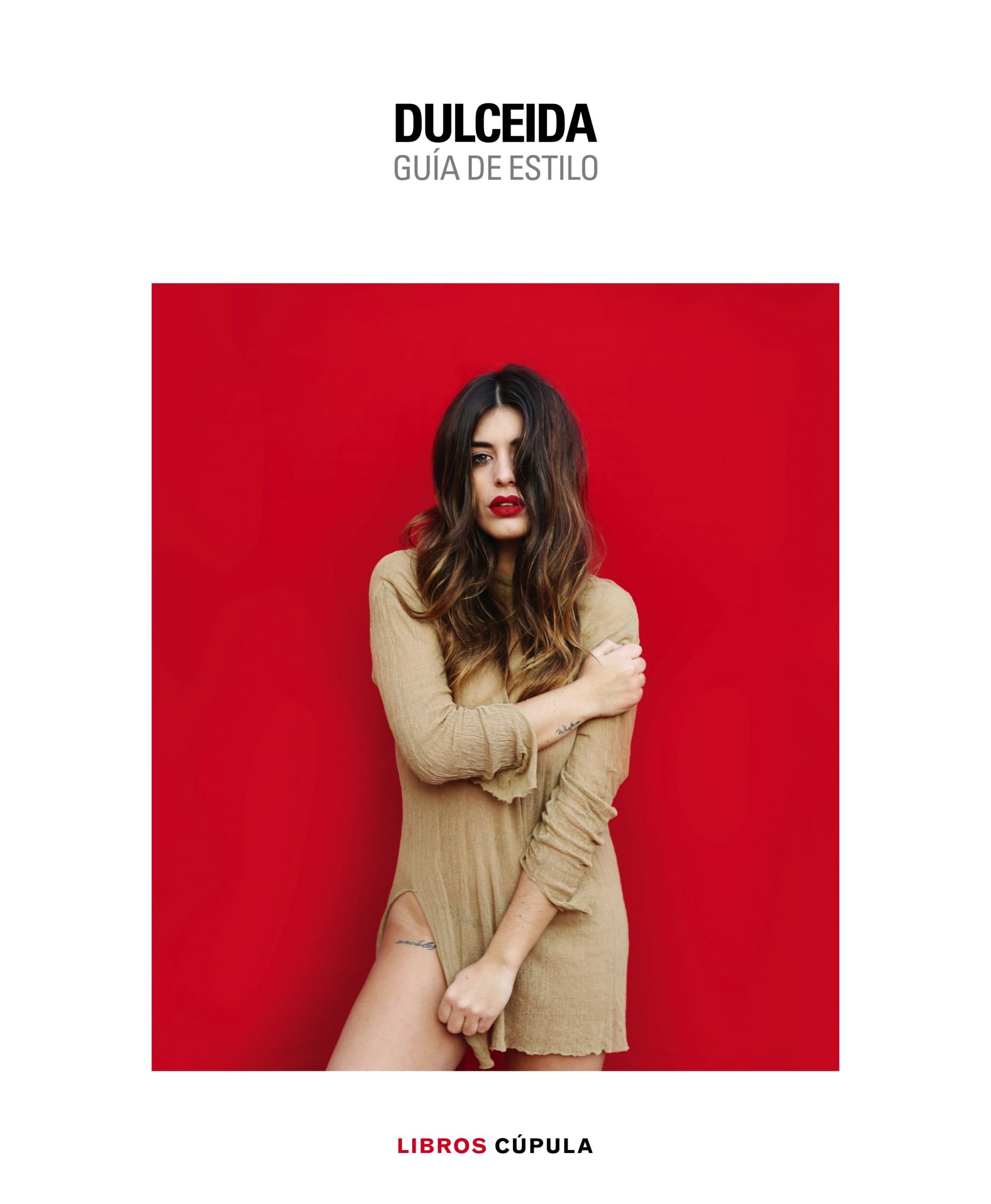 Dulceida. Guía de Estilo: 1