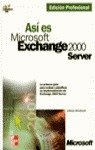 Así es Microsoft Exchange 2000 Server
