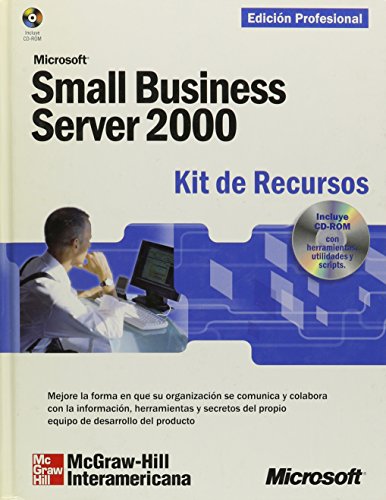 Microsoft Small Business Server 2000. Kit de recursos