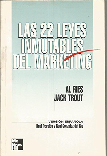 22 Leyes Inmutables Del Marketing - las