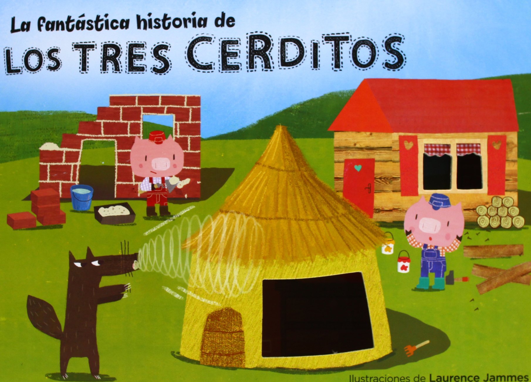 La Fantástica Historia de los Tres Cerditos