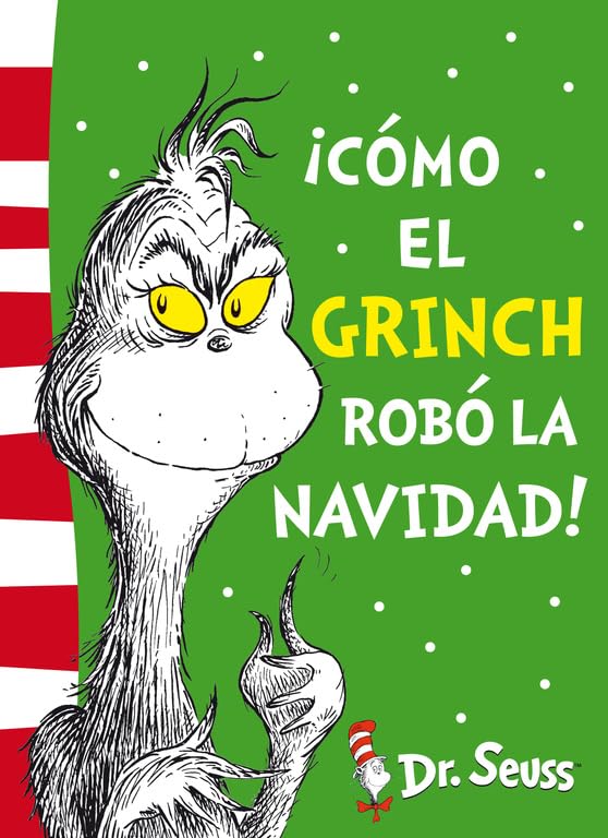 Dr. Seuss 4. ¡cómo el Grinch Robó la Navidad!