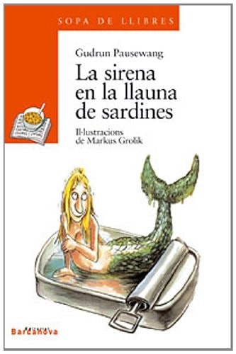 La sirena en la llauna de sardines