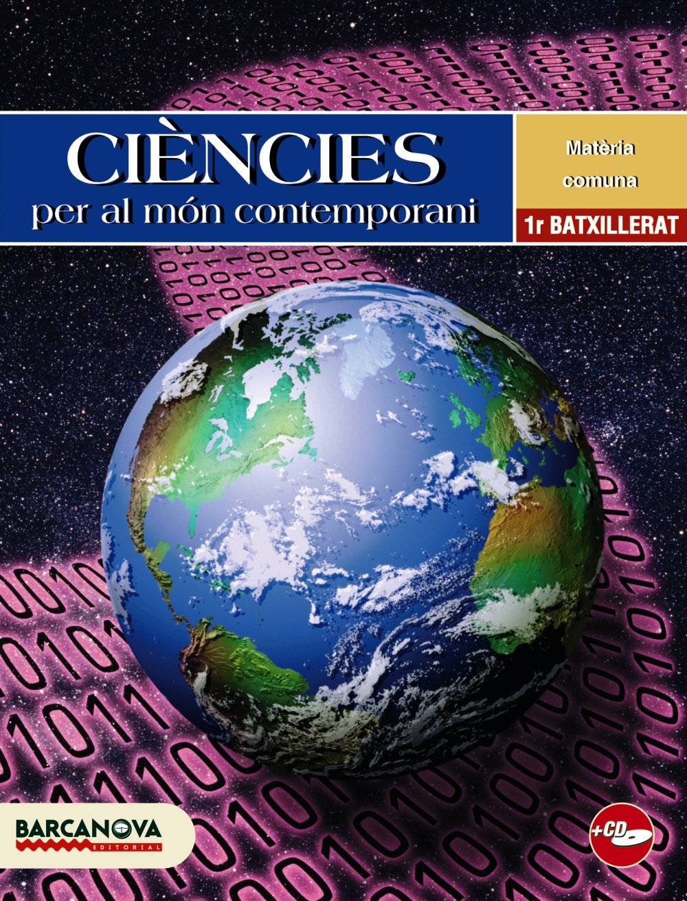 Ciències per al món contemporani 1r Batxillerat. Llibre de l'alumne