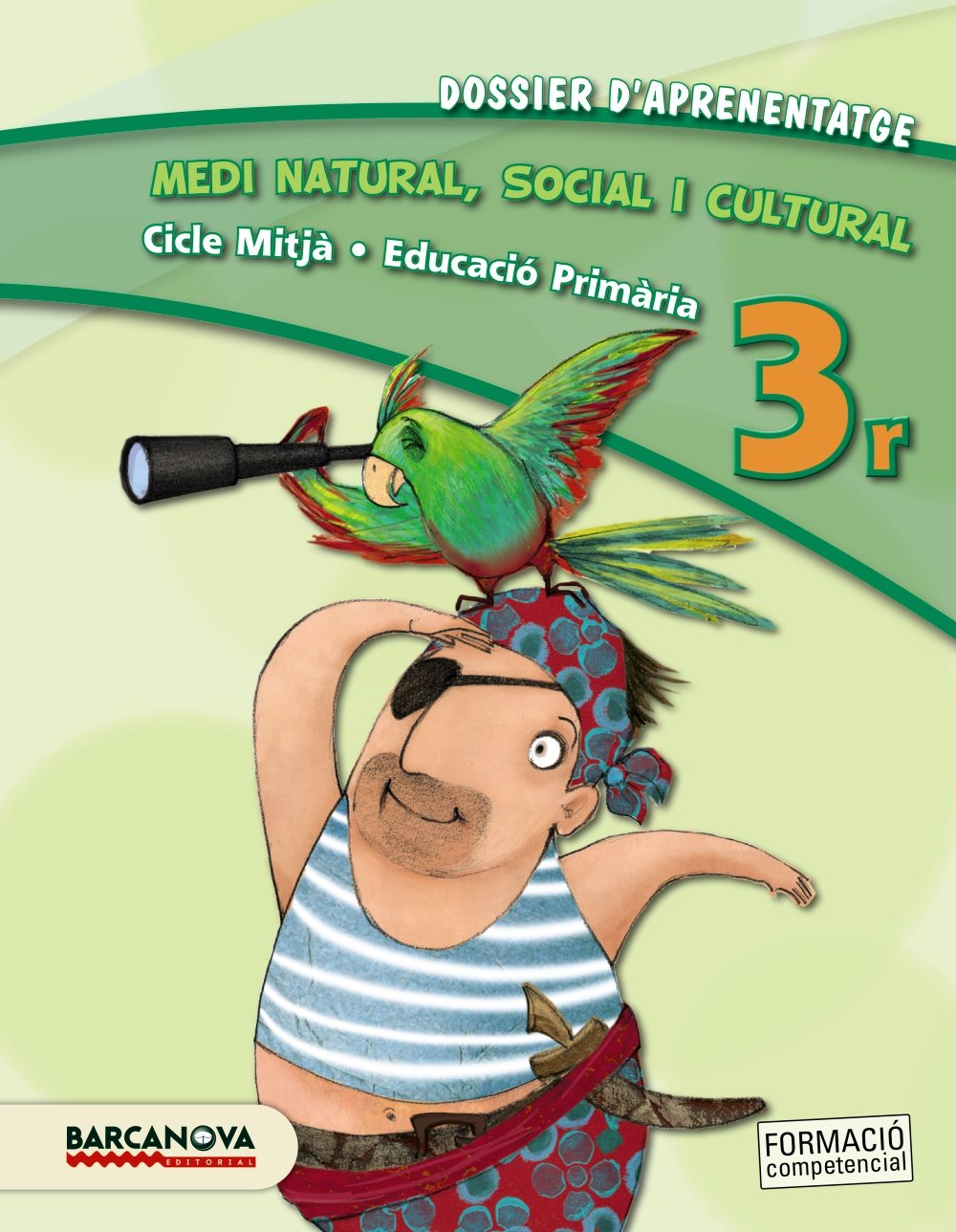 Medi natural, social i cultural 3r CM. Dossier d'aprenentatge (ed. 2013)