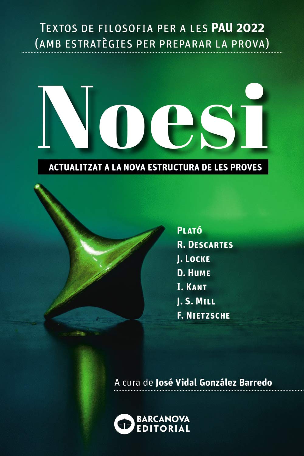 Noesi. Textos de Filosofia per a Les Pau 2022: Novetat - 9788448953652