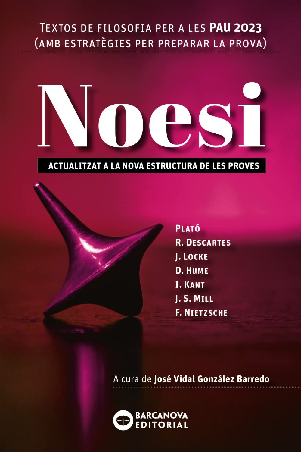 Noesi. Textos de Filosofia per a Les Pau 2023: Novetat - 9788448957902