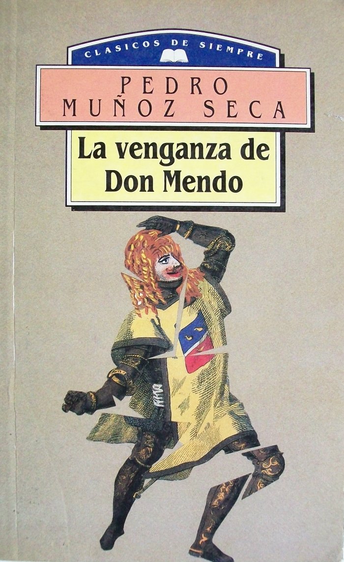 La Venganza de Don Mendo