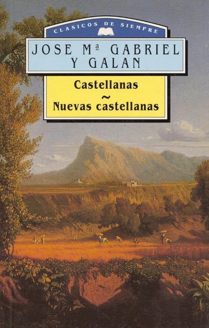 Castellanas, Nuevas Castellanas