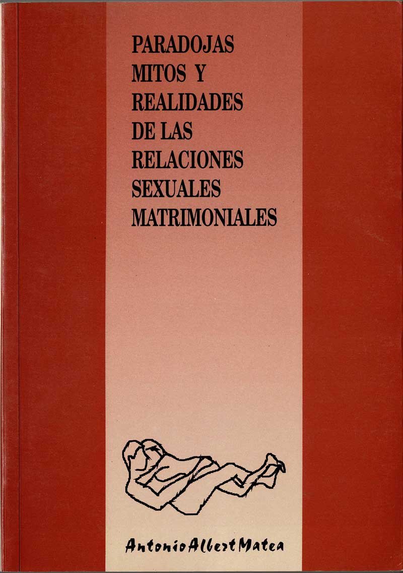 Paradojas, mitos y realidades de las relaciones sexuales matrimoniales
