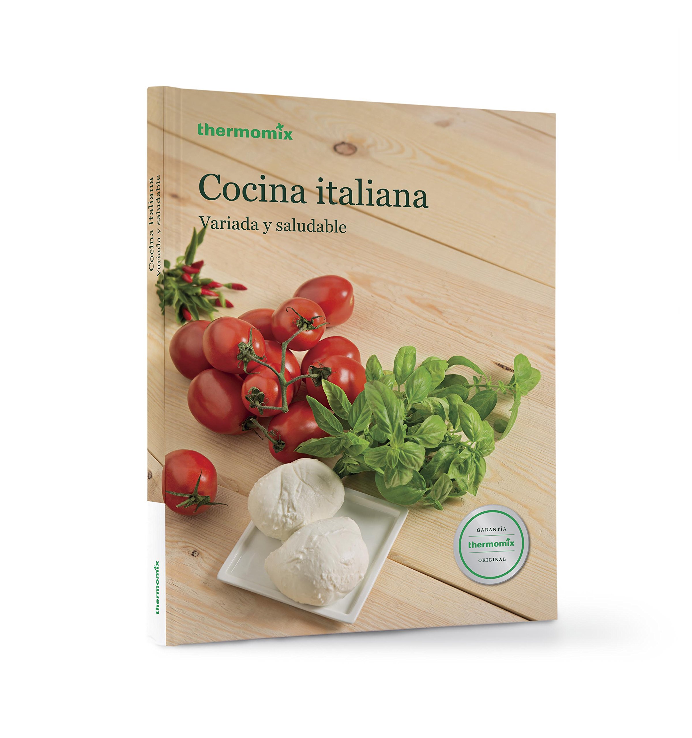 Cocina Italiana. Variada y Saludable