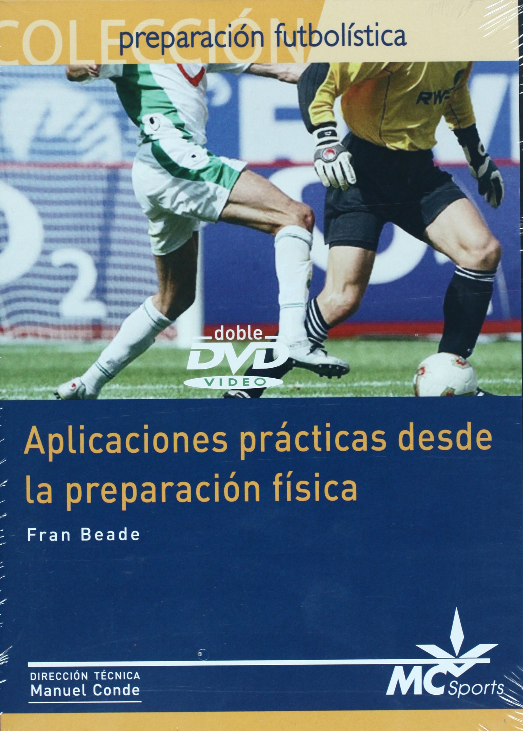 Aplicaciones prácticas desde la preparación física