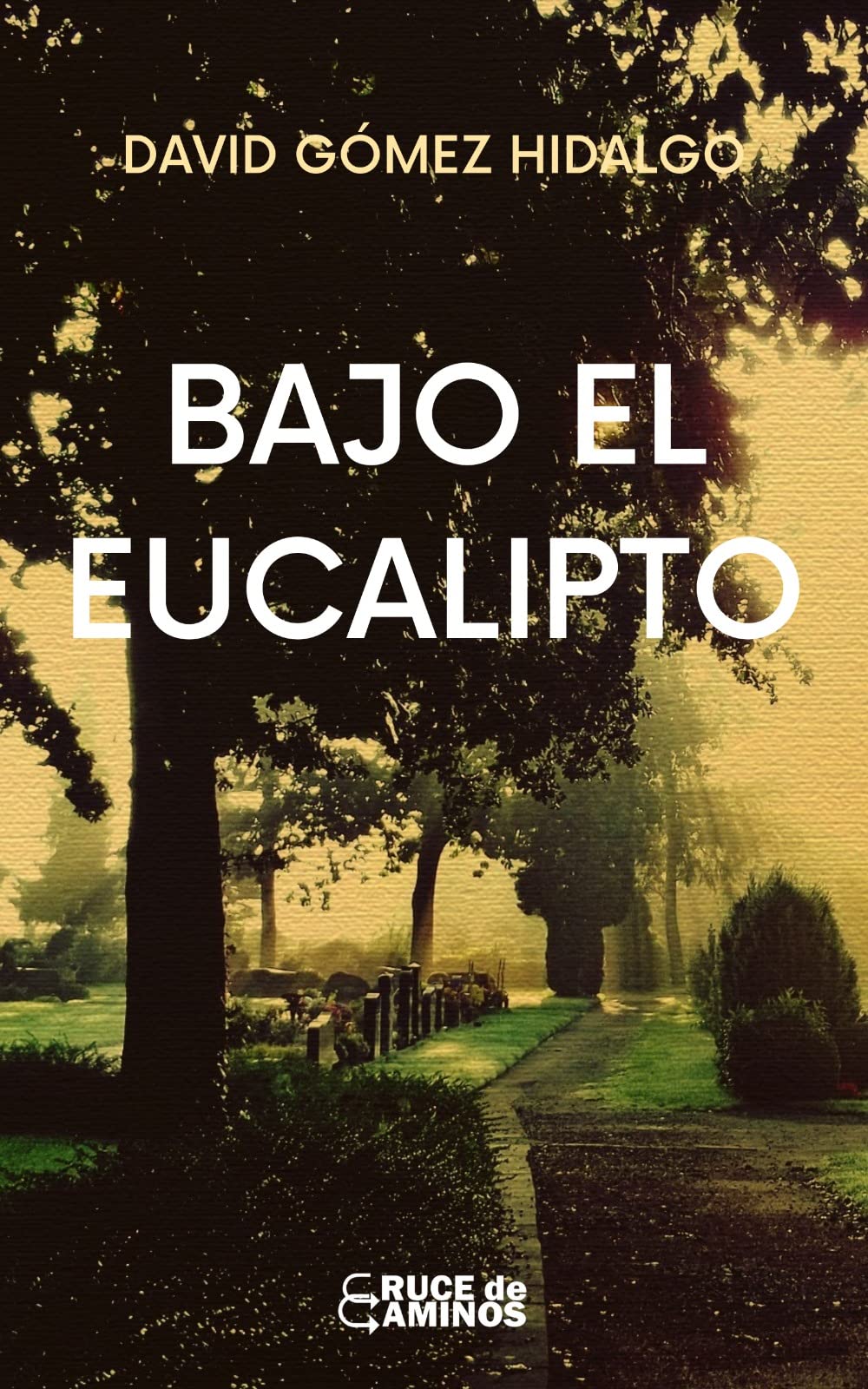 Bajo el Eucalipto