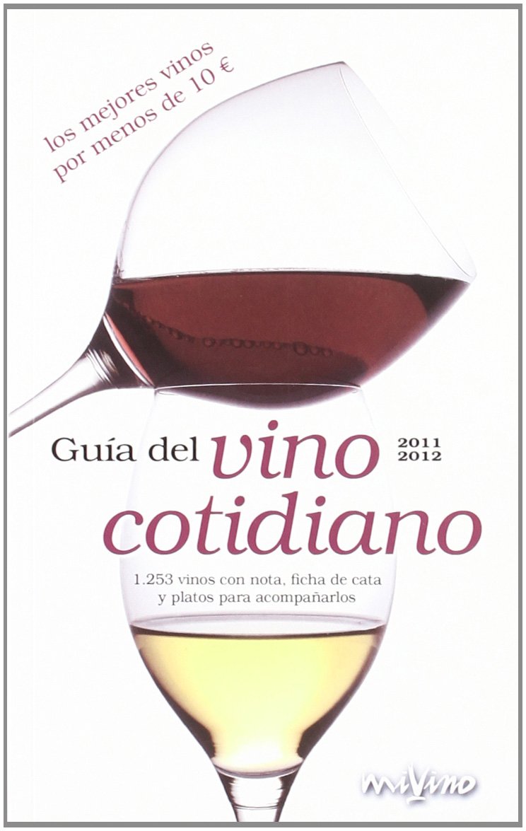 Guía del vino cotidiano 2011-2012
