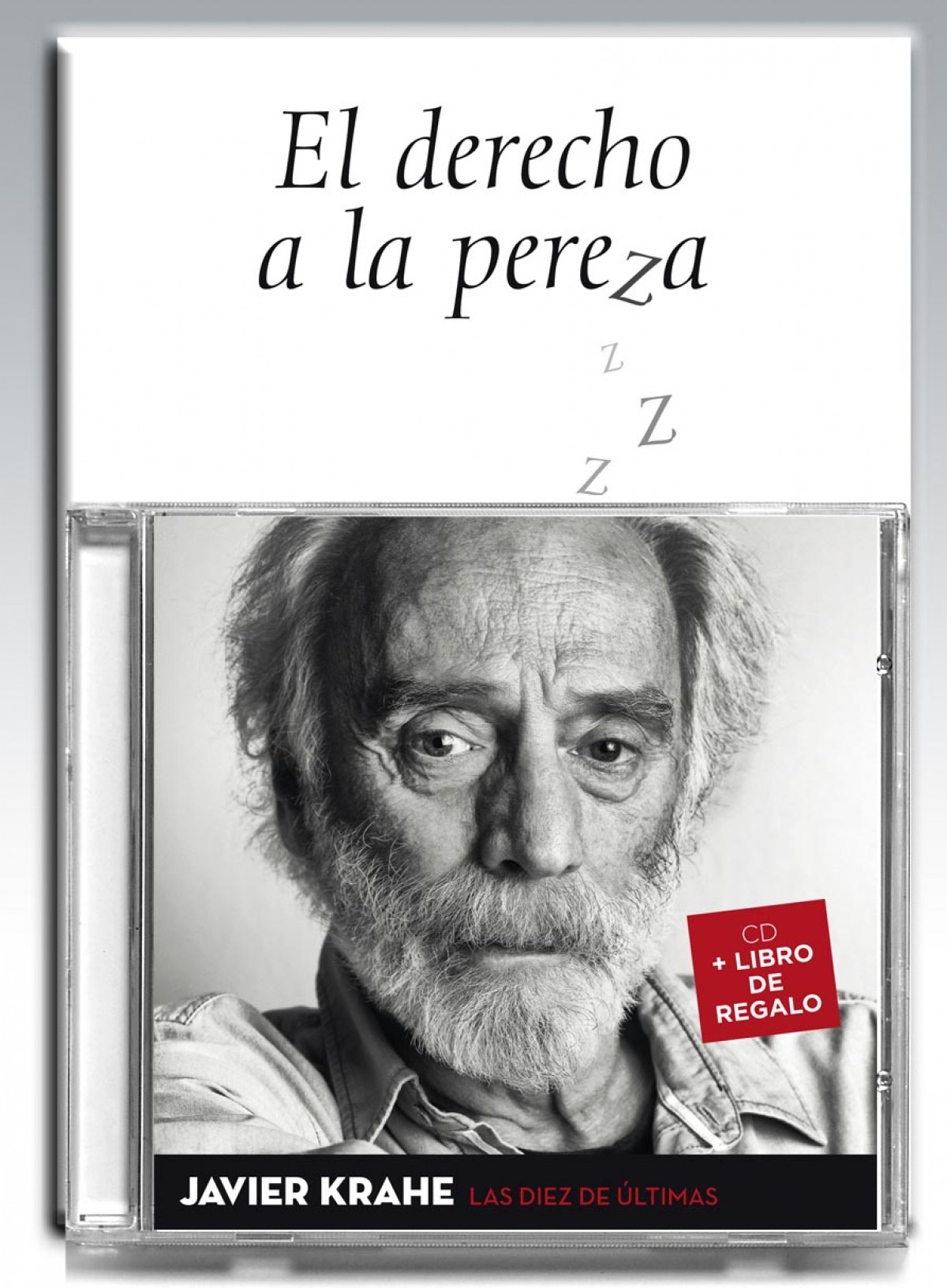 Las diez últimas- El derecho a la pereza