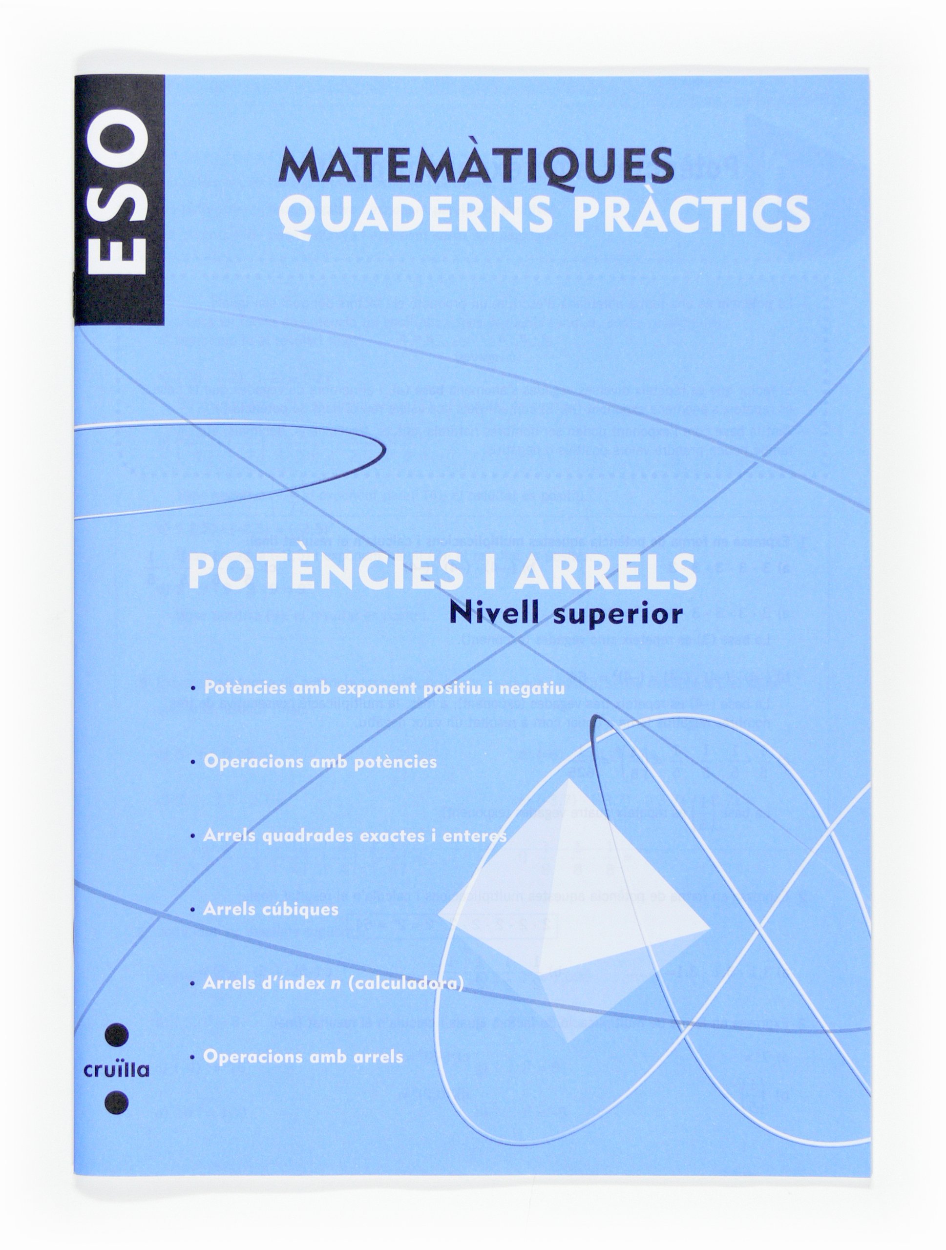 Matemàtiques. Quaderns pràctics. Potències i arrels