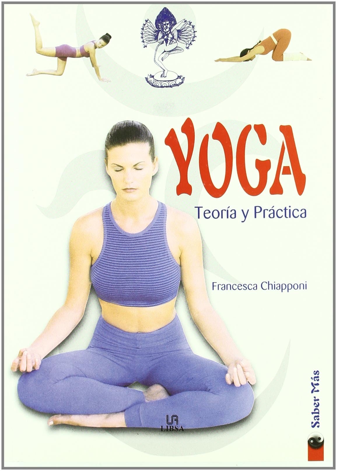 Yoga: Teoría y Práctica