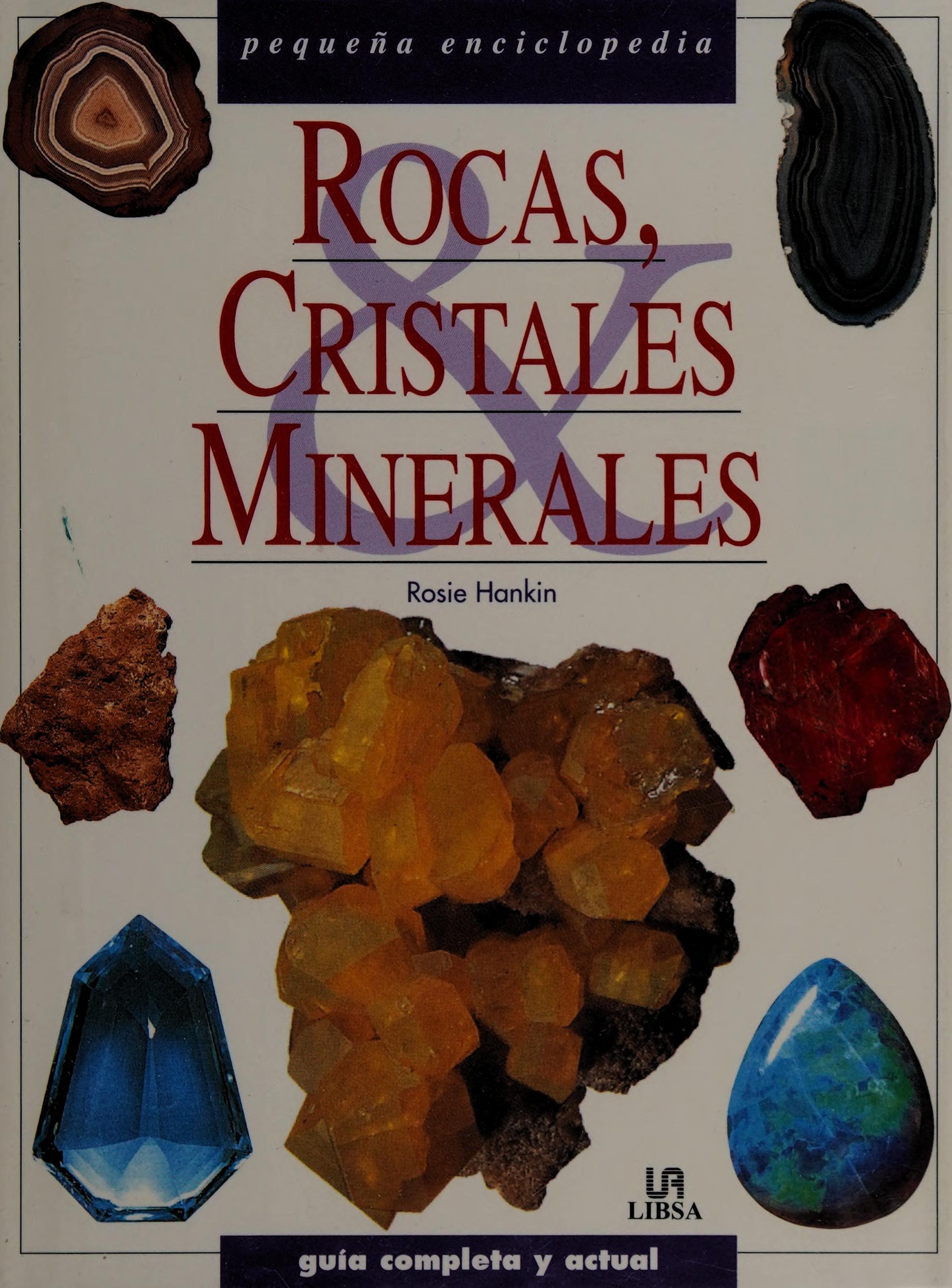 Rocas, Cristales y Minerales