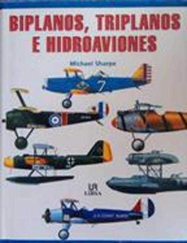 Biplanos, triplanos e hidroaviones